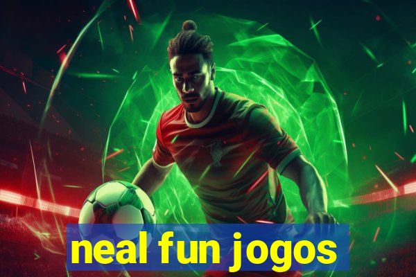 neal fun jogos